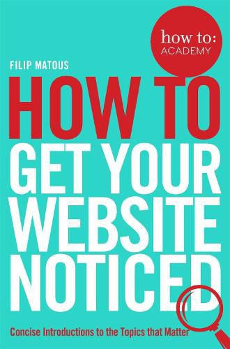 Cover image for How To Get Your Website Noticed