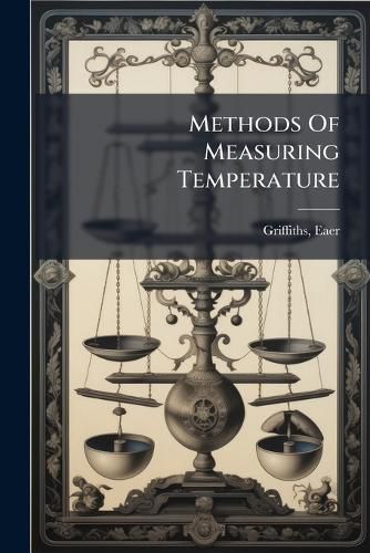 Cover image for Methods of Measuring Temperature