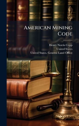 Cover image for American Mining Code