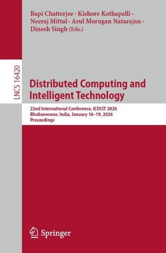 Distributed Computing and Intelligent Technology, (9783032166319 ...