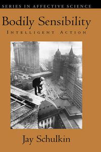 Cover image for Bodily Sensibility: Intelligent Action