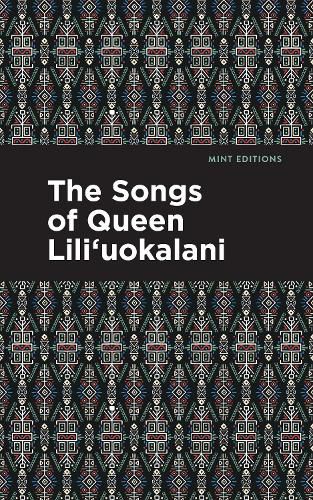 Cover image for The Songs of Queen Lili'uokalani