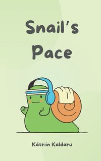 Cover image for Snail's Pace