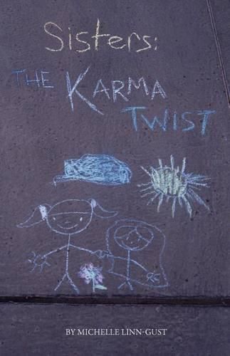 Cover image for Sisters: The Karma Twist