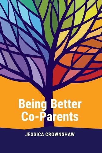 Cover image for Being Better Co-Parents