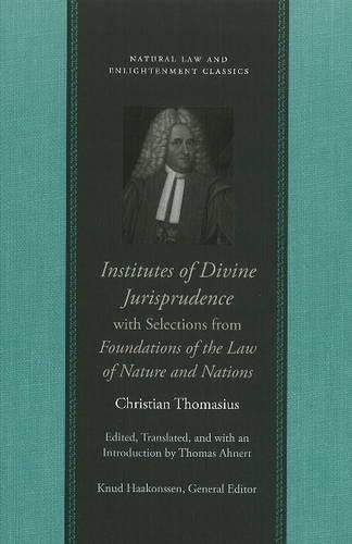 Institutes of Divine Jurisprudence, with Selections from Foundations of the Law of Nature & Nations