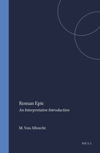 Cover image for Roman Epic: An Interpretative Introduction