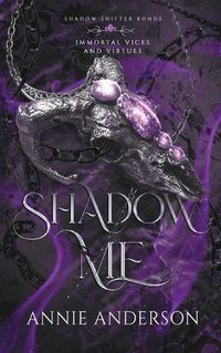 Cover image for Shadow Me