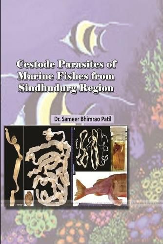 Cover image for Cestode Parasites of Marine Fishes from Sindhudurg Region