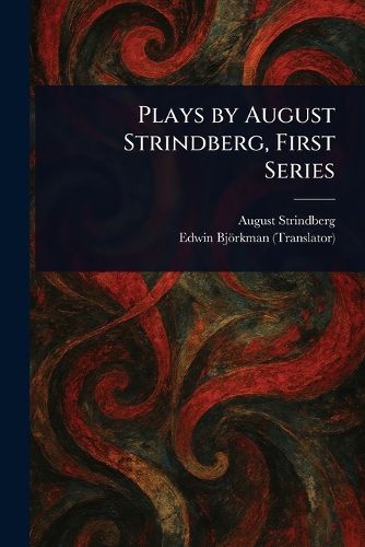 Cover image for Plays by August Strindberg, First Series