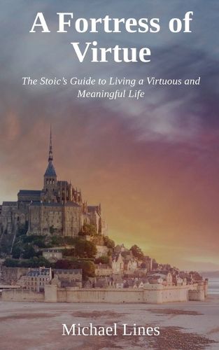 Cover image for A Fortress of Virtue