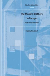 Cover image for The Muslim Brothers in Europe: Roots and Discourse