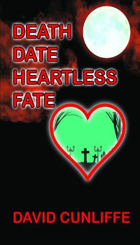 Cover image for Death Date Heartless Fate