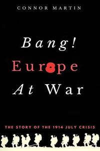 Cover image for Bang! Europe At War.