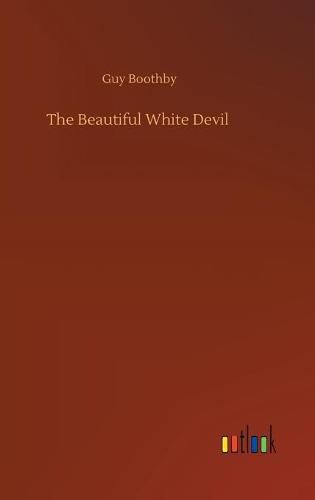 Cover image for The Beautiful White Devil