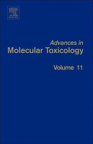 Cover image for Advances in Molecular Toxicology Vol 11