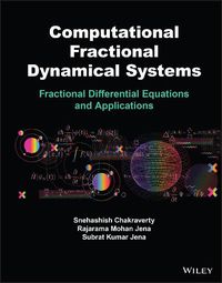 Cover image for Computational Fractional Dynamical Systems: Fracti onal Differential Equations and Applications