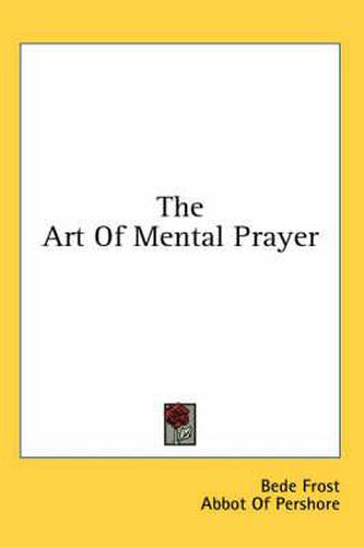 The Art of Mental Prayer