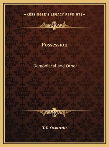 Cover image for Possession: Demoniacal and Other