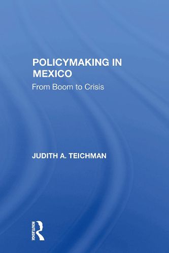 Cover image for Policymaking In Mexico