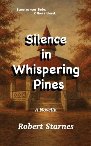 Cover image for Silence in Whispering Pines