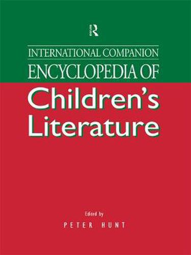 International Companion Encyclopedia of Children's Literature