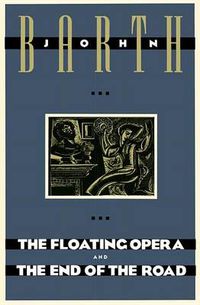 Cover image for The Floating Opera and The End of the Road