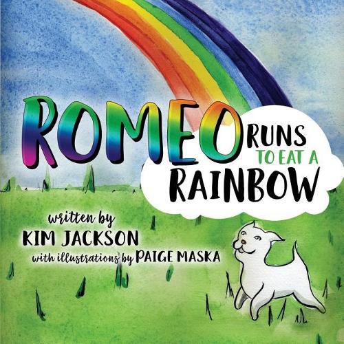 Cover image for Romeo Runs to Eat a Rainbow