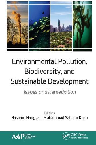 Cover image for Environmental Pollution, Biodiversity, and Sustainable Development: Issues and Remediation