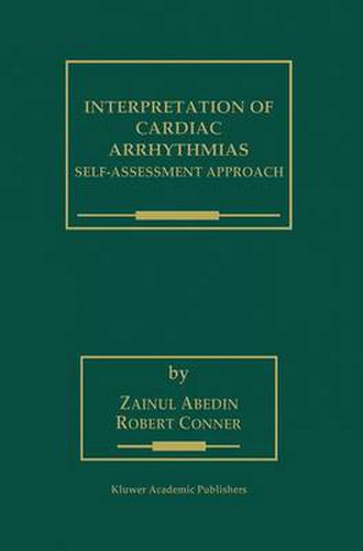 Cover image for Interpretation of Cardiac Arrhythmias: Self-Assessment Approach