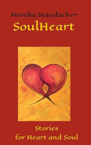 Cover image for SoulHeart: Stories for Heart and Soul
