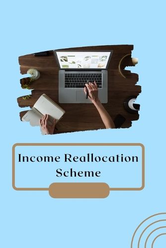 Cover image for Income Reallocation Scheme