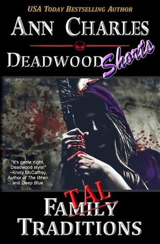 Cover image for Fatal Traditions: A Short Story from the Deadwood Humorous Mystery Series