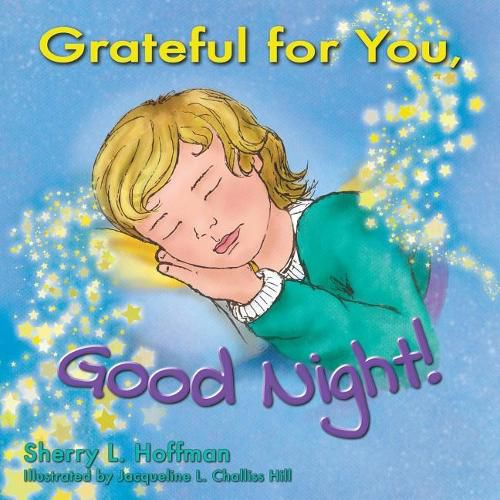 Cover image for Grateful for you, Good Night!