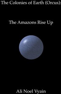 Cover image for The Amazons Rise Up