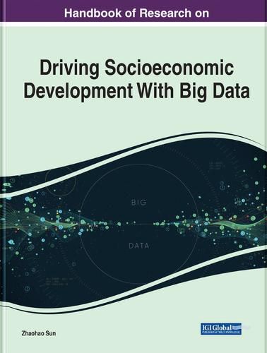 Cover image for Driving Socioeconomic Development With Big Data