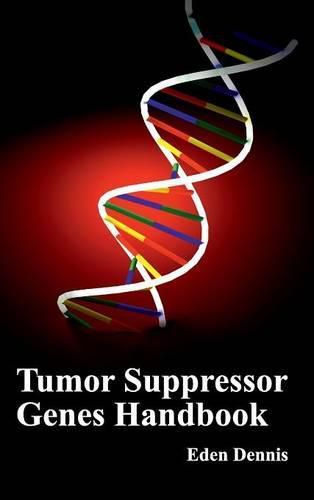 Cover image for Tumor Suppressor Genes Handbook