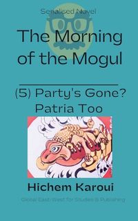 Cover image for Party's Gone? Patria too