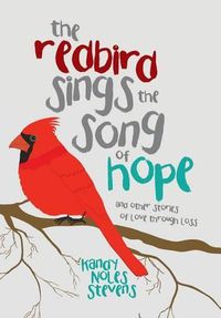 Cover image for The Redbird Sings the Song of Hope