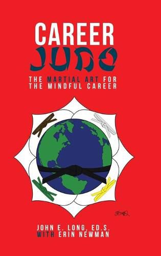 Cover image for Career Judo: The Martial Art for the Mindful Career