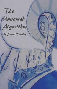 Cover image for The Unnamed Algorithm