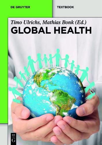 Cover image for Global Health: Das Konzept Der Globalen Gesundheit