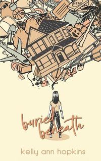 Cover image for Buried Beneath