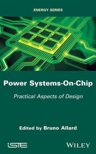 Cover image for Power Systems-On-Chip: Practical Aspects of Design