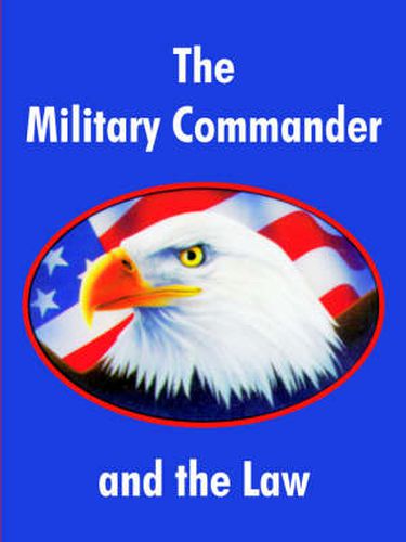 Cover image for The Military Commander and the Law
