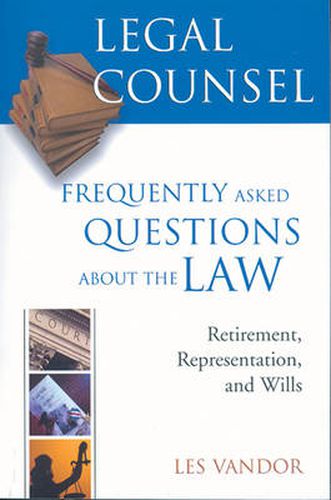 Legal Counsel: Book 3: Frequently Asked Questions about the Law