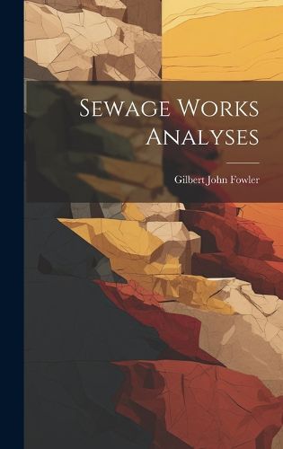 Cover image for Sewage Works Analyses