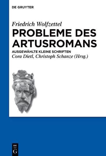 Cover image for Probleme Des Artusromans: Ausgewahlte Kleine Schriften