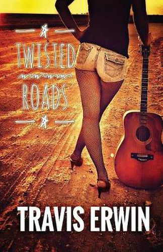 Cover image for Twisted Roads