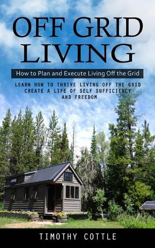 Cover image for Off Grid Living